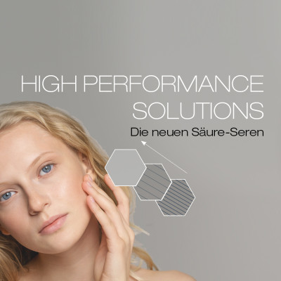 High Performance Solutions - Die neuen Säure-Seren